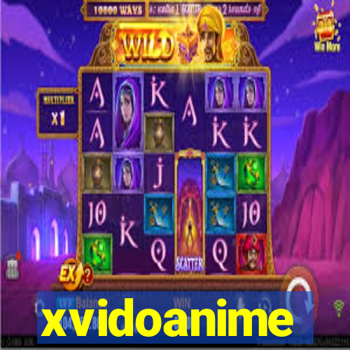 xvidoanime