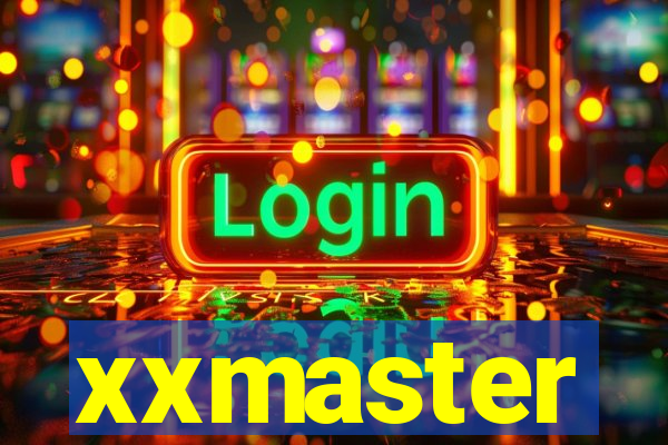 xxmaster